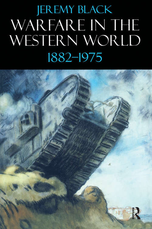 Book cover of Warfare in the Western World, 1882-1975