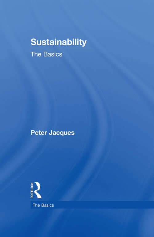Book cover of Sustainability: The Basics (The Basics)