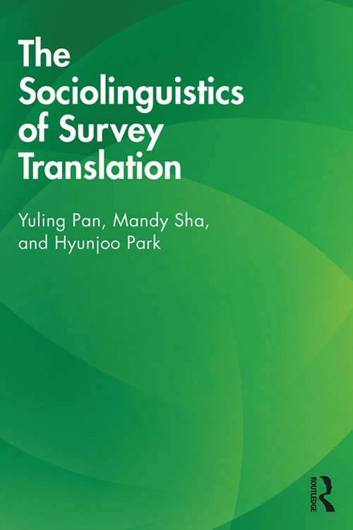 Book cover of The Sociolinguistics of Survey Translation