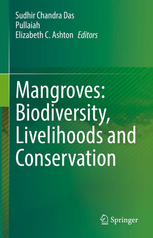Book cover of Mangroves: Biodiversity, Livelihoods and Conservation (1st ed. 2022)