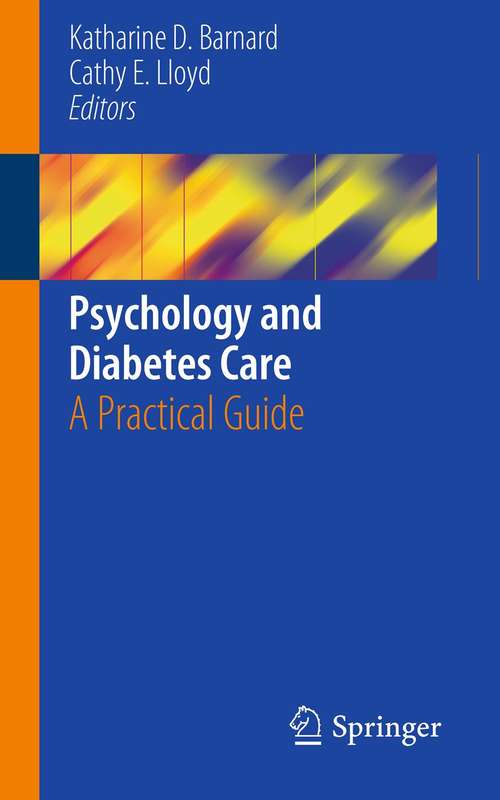 Book cover of Psychology and Diabetes Care: A Practical Guide (2012)