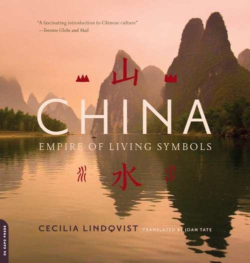 Book cover of China: Empire of Living Symbols