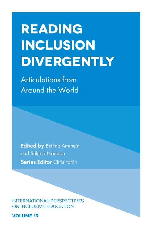 Book cover of Reading Inclusion Divergently: Articulations from Around the World (International Perspectives on Inclusive Education #19)