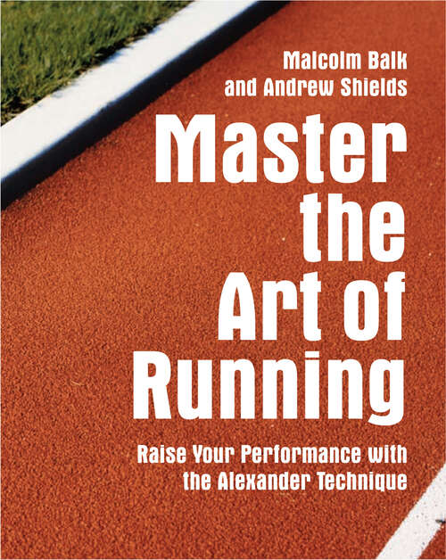 Book cover of Master the Art of Running (ePub edition)