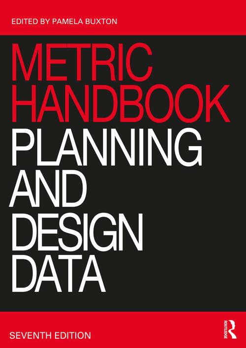 Book cover of Metric Handbook: Planning and Design Data (7)