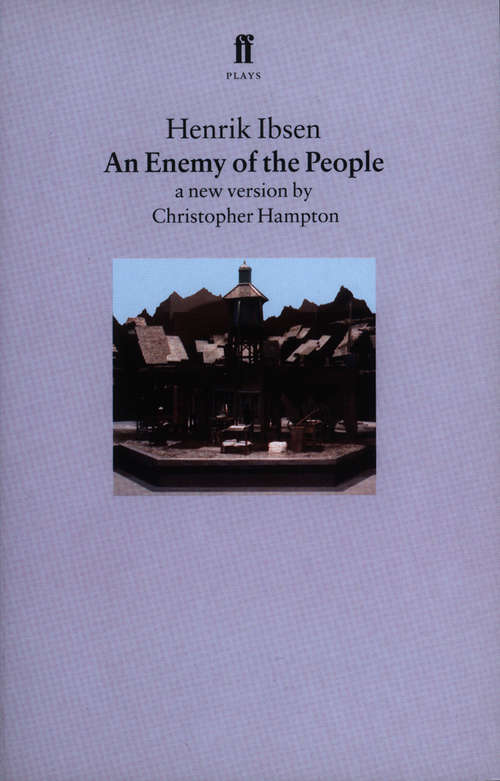 Book cover of An Enemy of the People: A New Version By Christopher Hampton (Main)