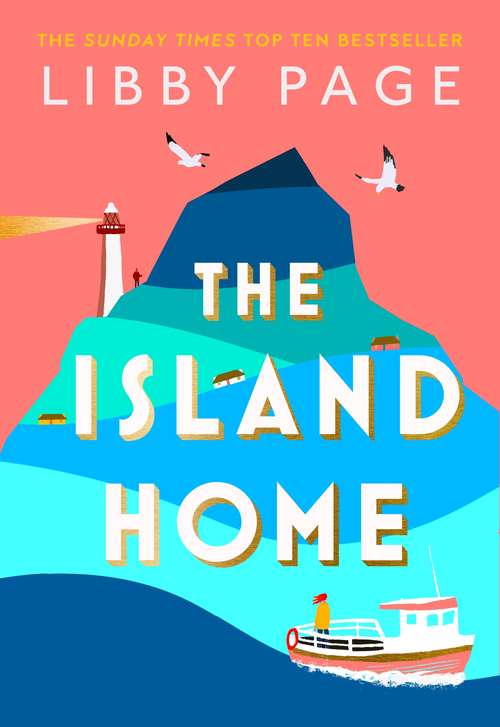 Book cover of The Island Home: The book making life brighter in 2021