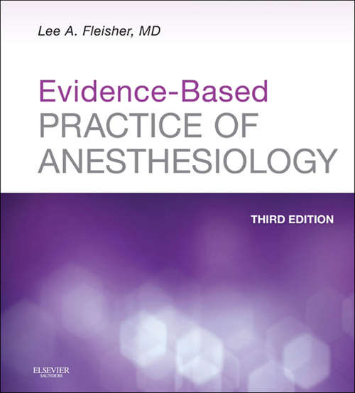 Book cover of Evidence-Based Practice of Anesthesiology E-Book: Expert Consult - Online And Print (3)