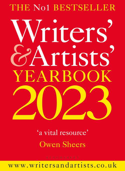 Book cover of Writers' & Artists' Yearbook 2023 (Writers' and Artists')