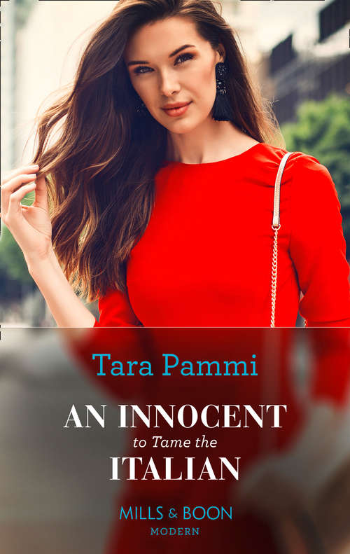Book cover of An Innocent To Tame The Italian: His Shock Marriage In Greece / An Innocent To Tame The Italian (ePub edition) (The Scandalous Brunetti Brothers #1)
