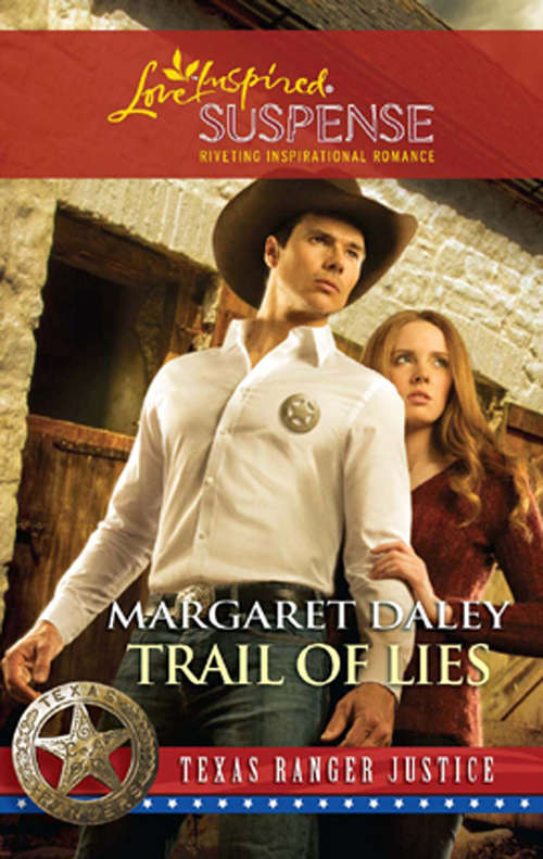Book cover of Trail of Lies (ePub First edition) (Texas Ranger Justice #4)