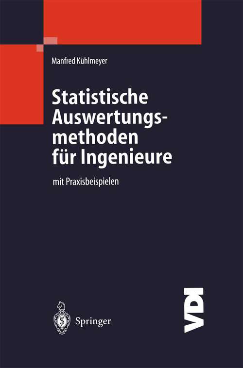 Book cover of Statistische Auswertungsmethoden für Ingenieure: mit Praxisbeispielen (2001) (VDI-Buch)