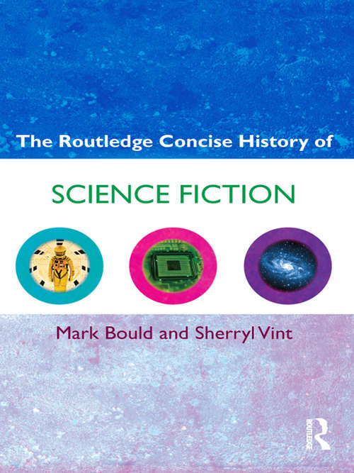 Book cover of The Routledge Concise History of Science Fiction