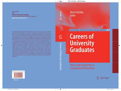 Book cover of Careers of University Graduates: Views and Experiences in Comparative Perspectives (2007) (Higher Education Dynamics #17)