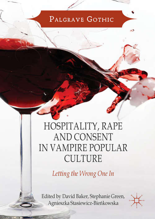 Book cover of Hospitality, Rape and Consent in Vampire Popular Culture