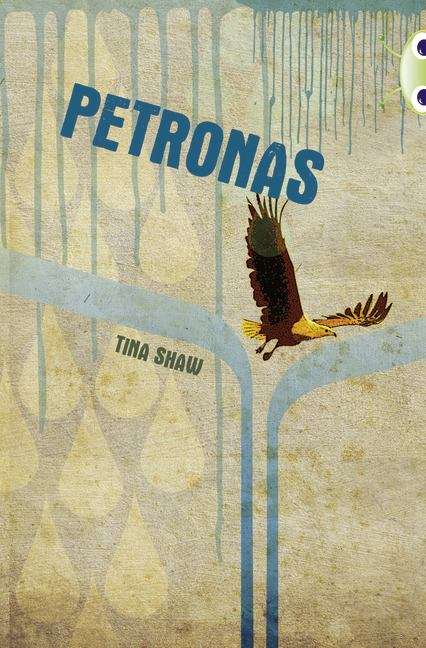 Book cover of Bug Club, Red (KS2) A/5c: Petronas (PDF)