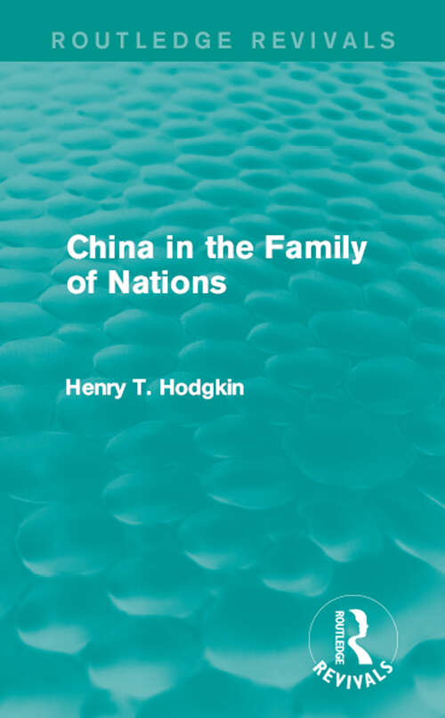 Book cover of China in the Family of Nations (Routledge Revivals)