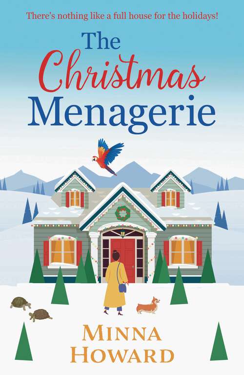 Book cover of The Christmas Menagerie: a heartwarming Christmas romance