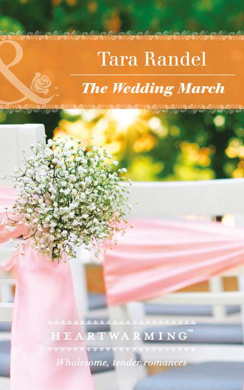 Book cover of The Wedding March: Sanctuary Cove The Wedding March (ePub edition) (The Business of Weddings #5)