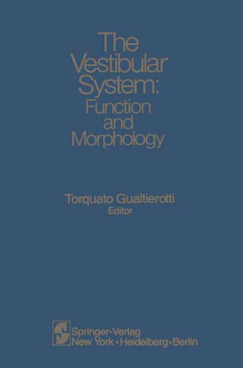 Book cover of The Vestibular System: Function and Morphology (1981)