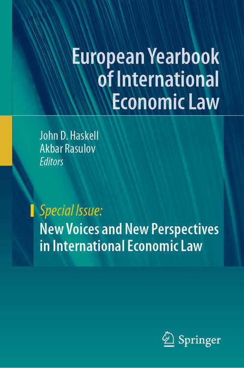 Book cover of New Voices and New Perspectives in International Economic Law (1st ed. 2020) (European Yearbook of International Economic Law)