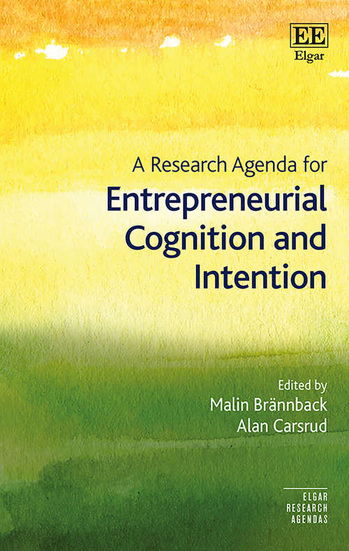 Book cover of A Research Agenda for Entrepreneurial Cognition and Intention (Elgar Research Agendas)