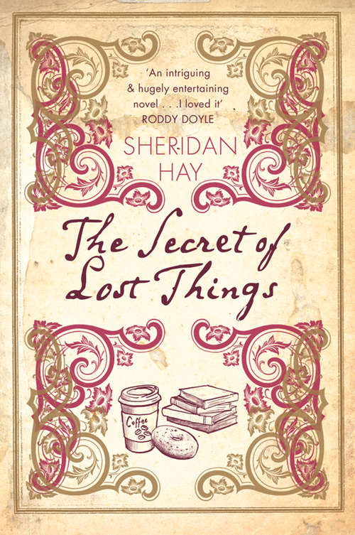 Book cover of The Secret of Lost Things: A Novel (ePub edition)