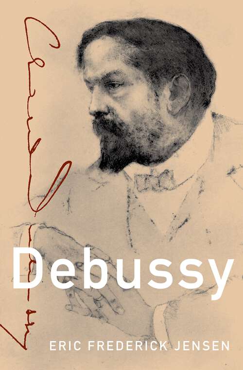 Book cover of Debussy (Master Musicians Series)
