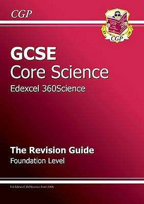 Book cover of GCSE Core Science Edexcel Revision Guide: Foundation Level (PDF)