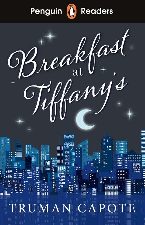 Book cover of Penguin Readers Level 4: Breakfast at Tiffany's (ELT Graded Reader)
