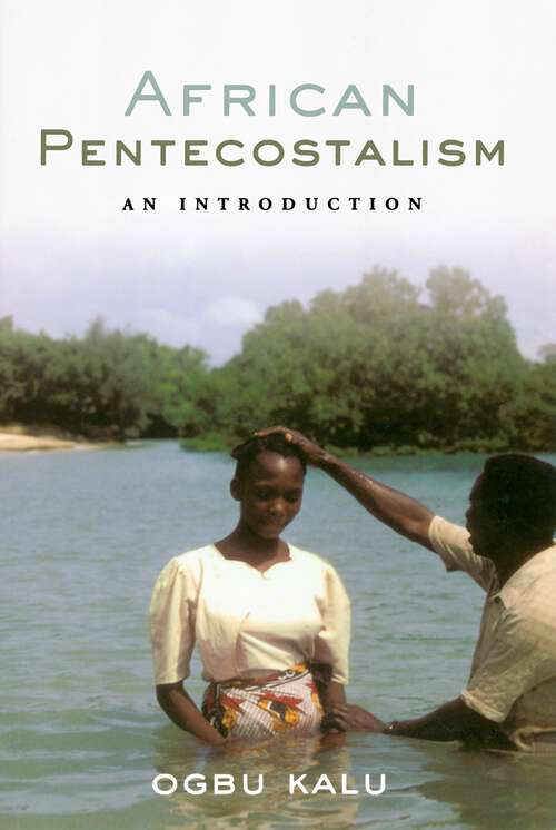 Book cover of African Pentecostalism: An Introduction