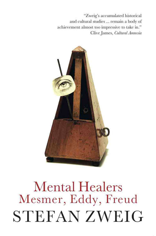 Book cover of Mental Healers: Mesmer, Eddy and Freud