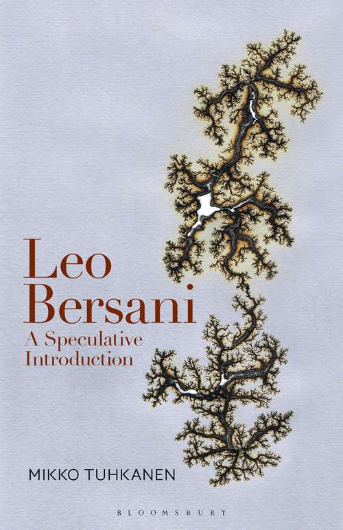 Book cover of Leo Bersani: A Speculative Introduction