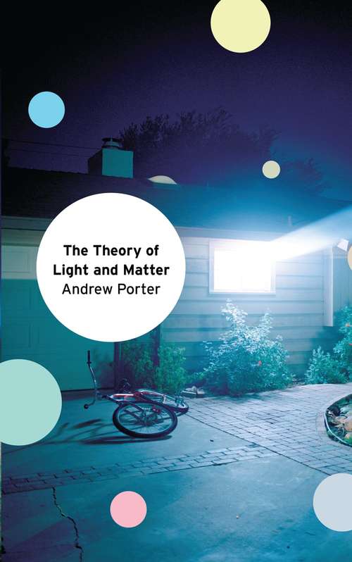 Book cover of The Theory of Light and Matter (Vintage Contemporaries Ser. #77)