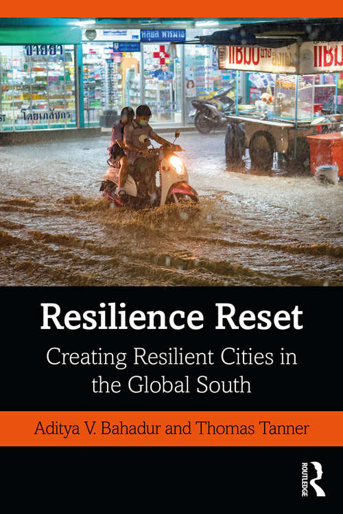 Book cover of Resilience Reset: Creating Resilient Cities in the Global South