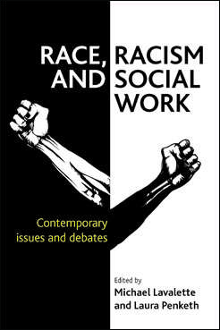 Book cover of Race, Racism and Social Work: Contemporary issues and debates