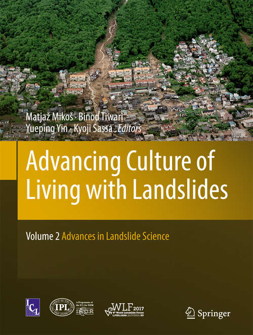 Book cover of Advancing Culture of Living with Landslides: Volume 2 Advances in Landslide Science