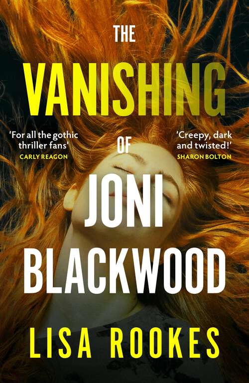 Book cover of The Vanishing of Joni Blackwood: A brilliantly chilling and thrilling mystery debut novel