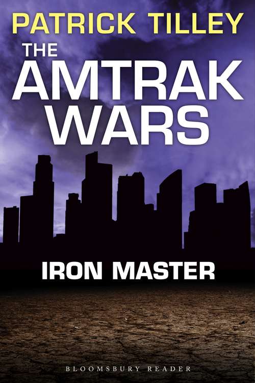 Book cover of The Amtrak Wars: The Talisman Prophecies Part 3