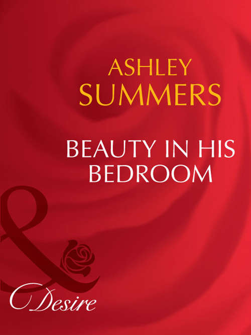 Book cover of Beauty In His Bedroom (ePub First edition) (Mills And Boon Desire Ser.: No. 1386)