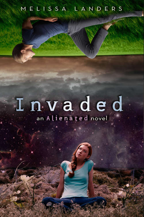 Book cover of Invaded (Alienated Ser. #2)