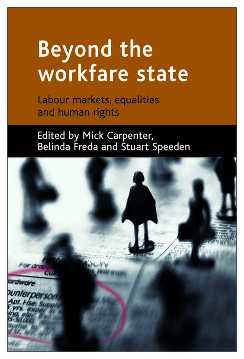 Book cover of Beyond the workfare state: Labour markets, equalities and human rights