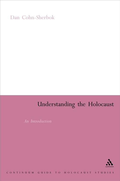 Book cover of Understanding the Holocaust: An Introduction (Issues in Contemporary Religion)