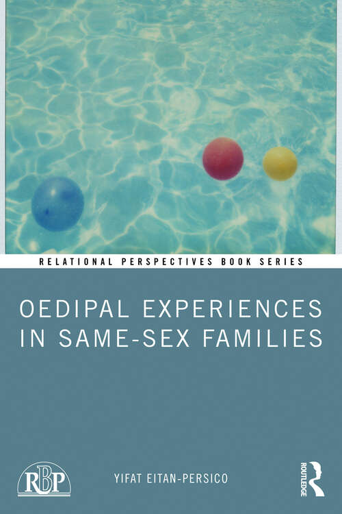 Book cover of Oedipal Experiences in Same-Sex Families (ISSN)