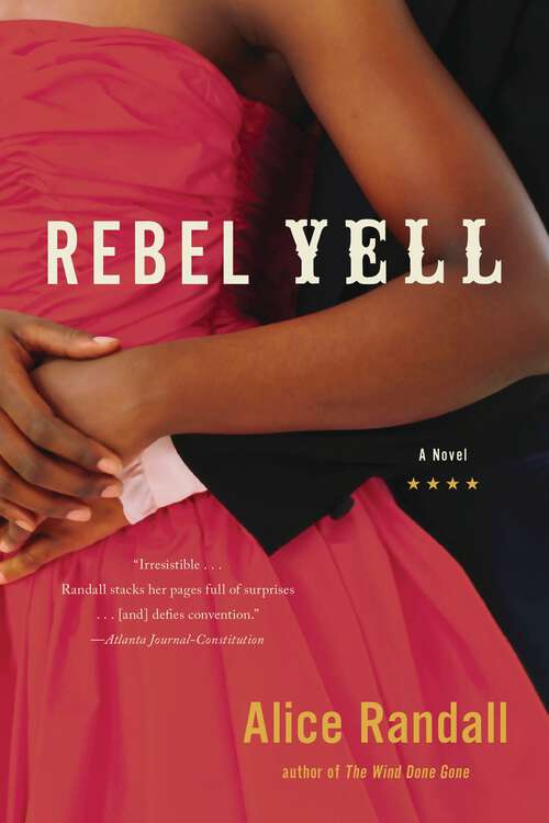 Book cover of Rebel Yell: A Novel