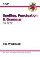 Book cover of Spelling, Punctuation and Grammar for Grade 9-1 GCSE Workbook (includes Answers) (PDF)