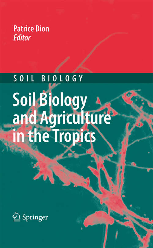 Book cover of Soil Biology and Agriculture in the Tropics (2010) (Soil Biology #21)