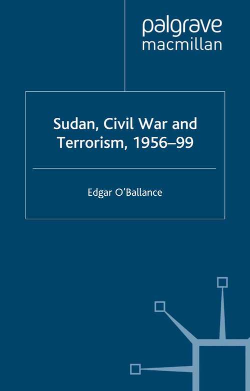 Book cover of Sudan, Civil War and Terrorism, 1956-99 (2000)
