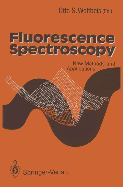 Book cover of Fluorescence Spectroscopy: New Methods and Applications (1993)