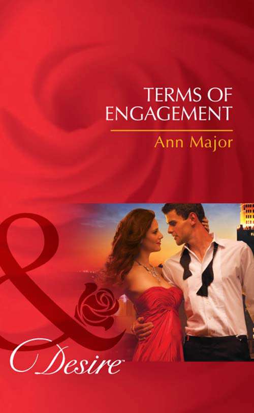 Book cover of Terms of Engagement (ePub First edition) (Mills And Boon Desire Ser.)